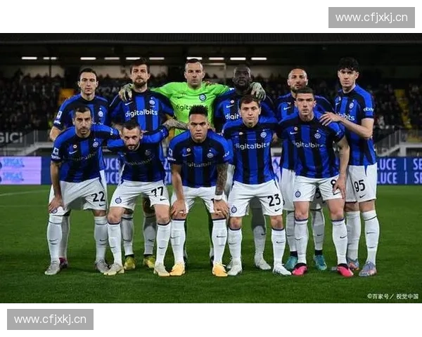 国际米兰本赛季完整赛程一览即将迎来哪些挑战与关键对决